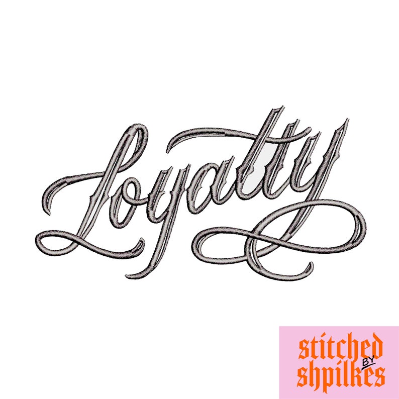 May include: A black and white embroidered patch with the word "Loyalty" in a stylized script font. The patch is stitched by shpilkes.