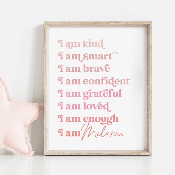 Affirmations Print for kids,  Personalizable Baby Girl Gift,  Pink affirmations nursery decor Girl's nursery, Boho Wall art PRINTABLE