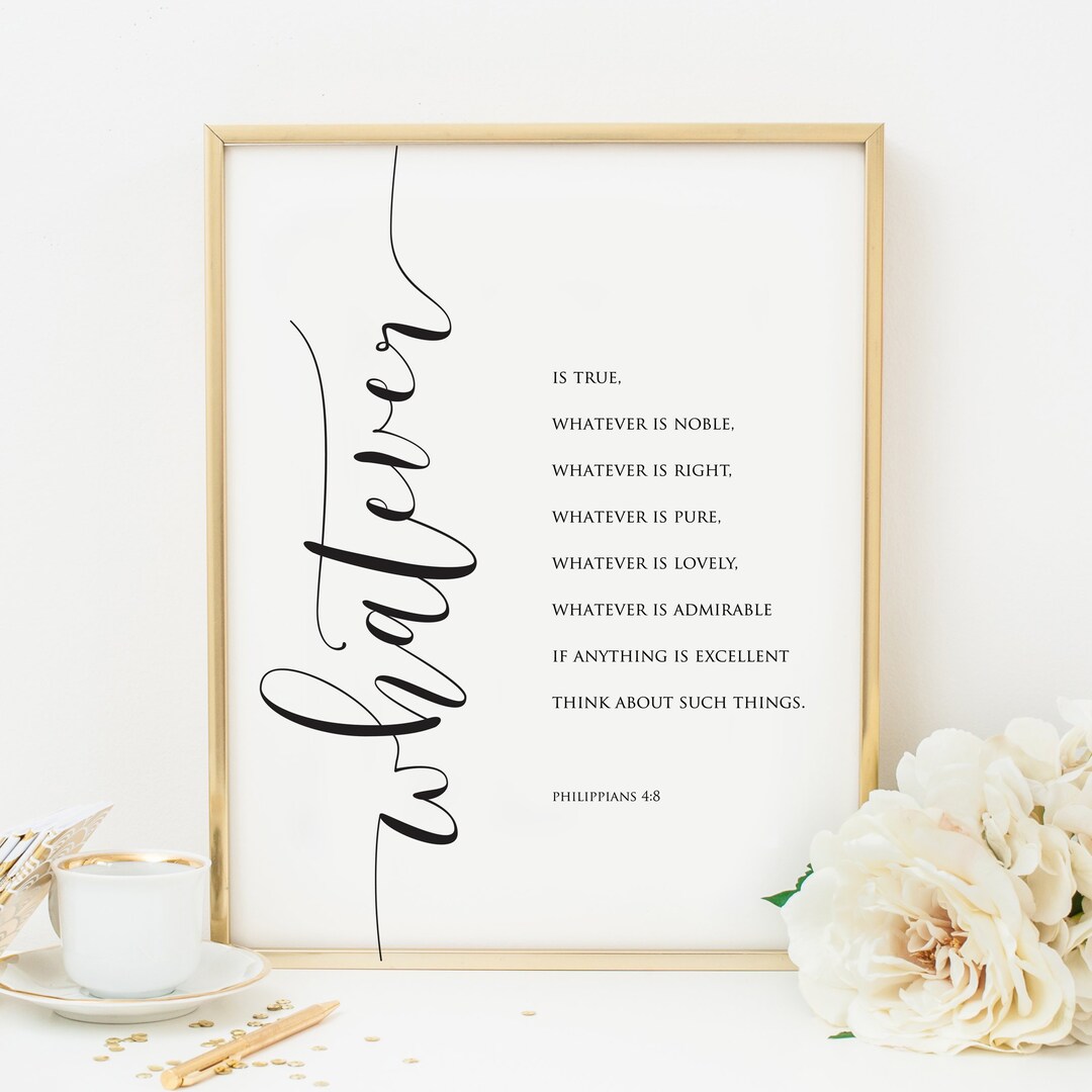 Bible Verse Art Sign, Verse Printable, Christian Wall Art, WHATEVER ...