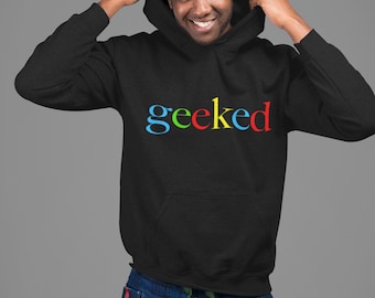 Geeked Graphic T-shirt-Stoner Gifts-Weed T-shirts-Unisex-Funny-Cannabis-Stoner Tee-420 Shirt-Medical Marijuana-Mary Jane-THC-CBD