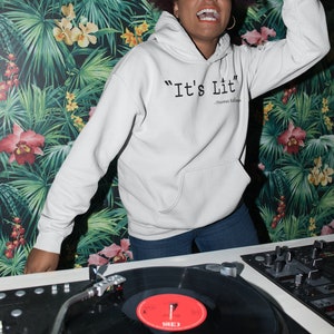 It&#39;s Lit -Hoodies-Stoner Gift-Weed Hoodie-unisex-funny-Cannabis-Stoner Tee-420 Sweats-Medical Marijuana-Graphic hoody-Mary Jane-thc