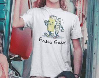 Gang Gang Short-Sleeve Unisex Black Font T-Shirt-Stoner Gifts-weed t-shirts-unisex-funny-Cannabis-420 Shirt-Medical Marijuana-Mary Jane