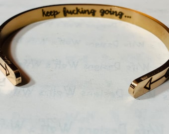 Keep fucking going with arrows arrow rose gold tone cuff bracelet stainless steel mantra bracelet not real gold