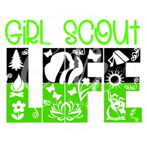 Girl Scout Life//Digital Download 2 files//Sublimation File//SVG File