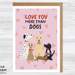 Love you more than dog - Grußkarte - Valentinstagskarte - Jubiläumskarte - Love you - Hunde