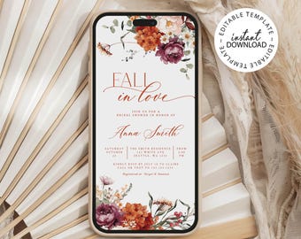 May include: A smartphone displaying a digital bridal shower invitation with the text FALL in love, Anna Smith, and event details. The design features watercolor floral arrangements in shades of deep burgundy, burnt orange, and cream.