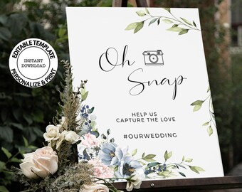 SERENE - Oh Snap Sign, Wedding Snapchat Sign, Customizable Printable Photo Camera Signs, Instant Download Hashtag, Baby Shower Sign, W34