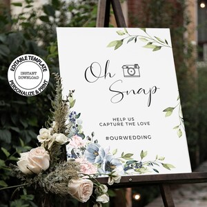 SERENE - Oh Snap Sign, Wedding Snapchat Sign, Customizable Printable Photo Camera Signs, Instant Download Hashtag, Baby Shower Sign, W34