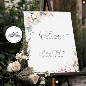 Editable Wedding Welcome Sign Template, INSTANT DOWNLOAD, Blush Floral Welcome Poster,  Pale Rose Wedding Printable Signage, W124