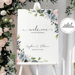 SERENE - Editable Wedding Welcome Sign Template, INSTANT DOWNLOAD, Blush and Pale Blue Floral Welcome Poster, Printable Signage, W34