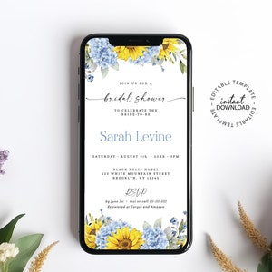 May include: A blue and yellow floral bridal shower invitation with sunflowers and hydrangeas. The invitation is on a smartphone screen and says "Join us for a bridal shower to celebrate the bride-to-be Sarah Levine". The invitation also includes the date, time, location, and RSVP information.