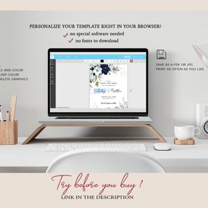 May include: A laptop computer displaying a wedding invitation template with blue and white flowers. The text on the invitation reads "Save the Date" and "Ashley & Matthew". The text on the laptop screen says "Personalize your template right in your browser! No special software needed. No fonts to download." The text below the laptop says "Try before you buy! Link in the description."