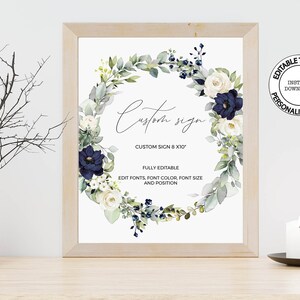 RHEA - Printable Navy Blue and White Floral Wedding Sign, Editable Custom Template, INSTANT DOWNLOAD, 8x10 in, Roses Wedding Poster, W54