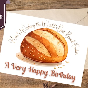 Melhor Padeiro de Pão do Mundo Cartão de Feliz Aniversário para Imprimir Cartão Presente para Festa de Aniversário Loja de Padaria de Pão de Fermento Natural Download Digital Instantâneo
