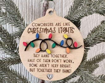 Coworkers Are Like Christmas Lights, Colleague Ornament, Christmas Gifts for CoWorkers, Christmas Ornaments, Boss, Employee Gift