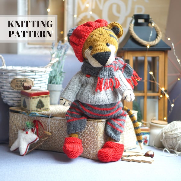 Christmas Tiger Toy knitting patterns / toy knitting patterns / animal knitting patterns / Toy clothes - all included