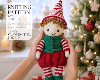 Peut inclure: Un jouet elfe tricoté nommé Percy Sweepington, portant un bonnet rayé rouge et blanc, un gilet vert à boutons rouges et un pantalon rouge. Le texte indique : KNITTING PATTERN TOY + CLOTHES by Mariia Ermolova @polushkabunny PERCY SWEEPINGTON, THE ELF.