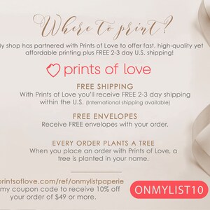 May include: A white card with pink text that says "Where to print?" and "prints of love". The card advertises free shipping and envelopes with orders from Prints of Love. It also mentions that every order plants a tree. The card includes a coupon code "ONMYLIST10" for 10% off orders of &pound;49 or more.