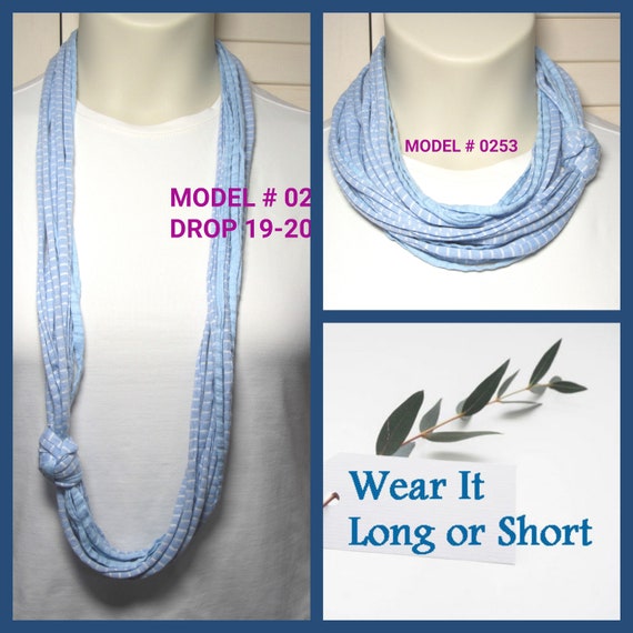 F253 Wear Long or Short! Fabric Infinity Necklace T-Shirt Scarf