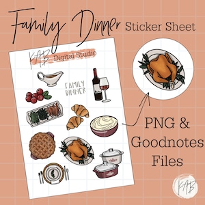 May include: A digital sticker sheet with illustrations of a Thanksgiving dinner, including a roasted turkey, mashed potatoes, gravy, rolls, and a pie. The sheet is labeled "Family Dinner" and "KAB Digital Studio".