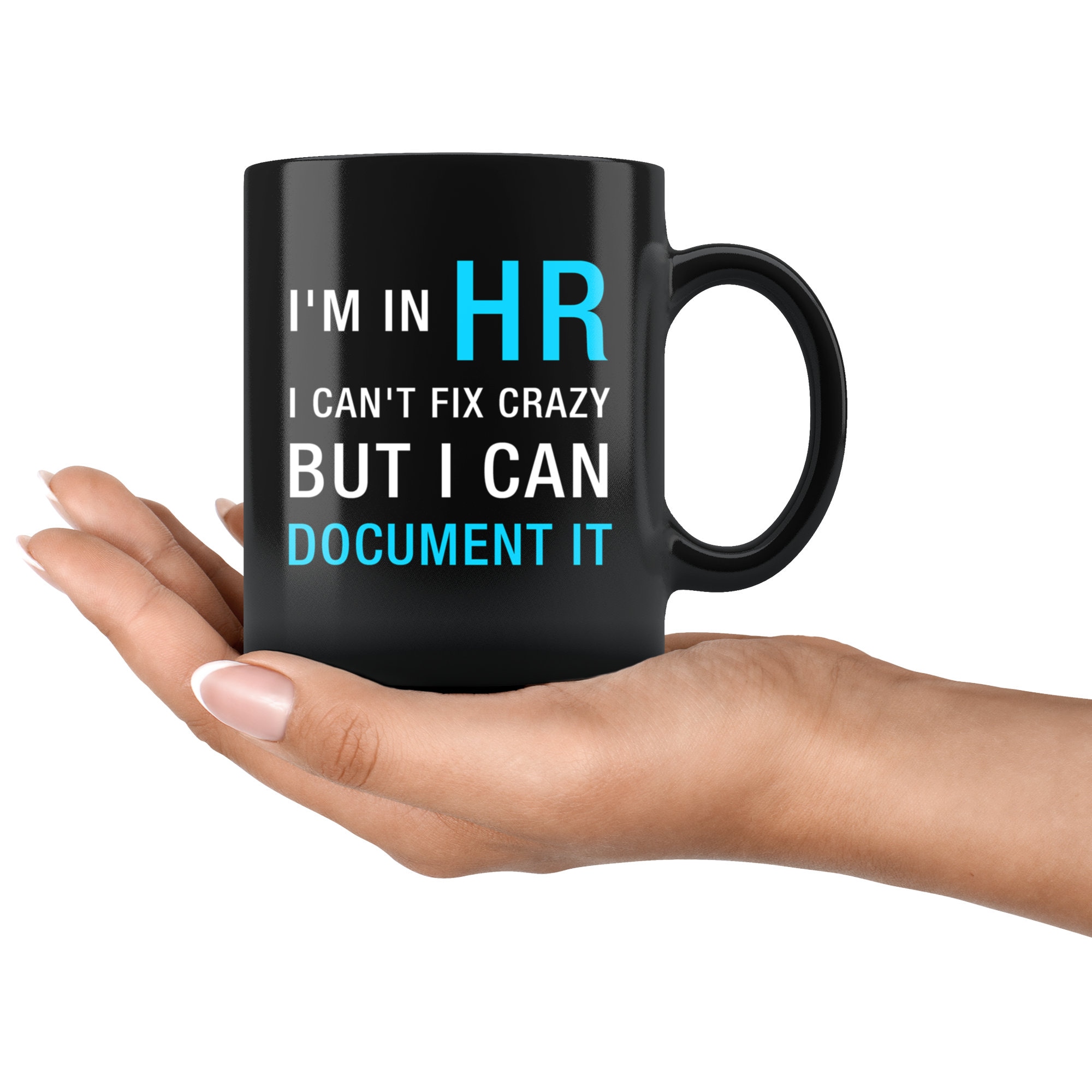 Funny Hr Gift Hr Coffee Mug Hr Mug Human Resource Mug Etsy