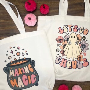 Halloween Tote Bags | Boho Halloween Bags | Lets GO Ghouls | Making Magic | Halloween Vibes | Halloween Candy Bags | Spooky Vibes image 2
