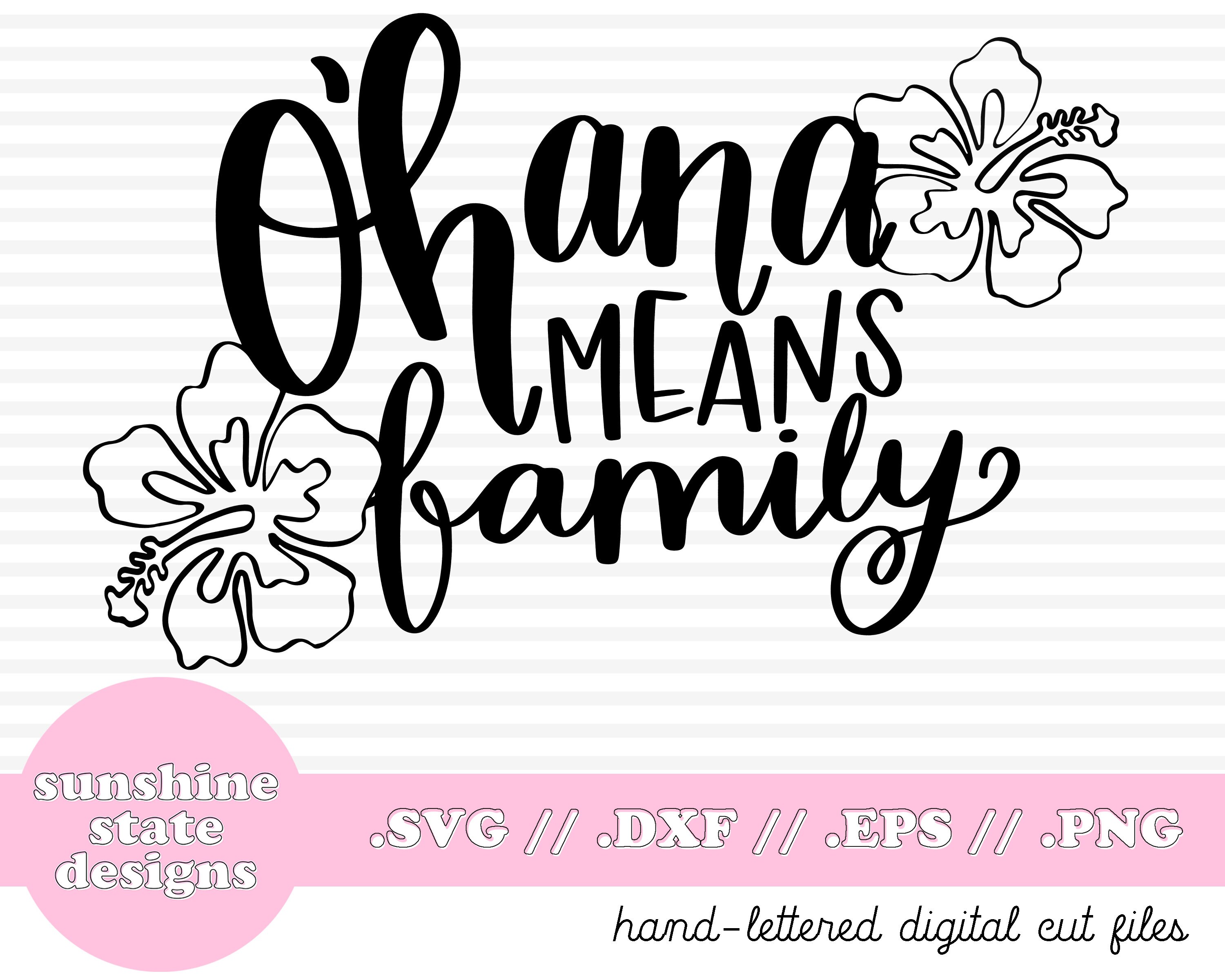 Download Ohana Means Family SVG Disney SVG DXF File Disney | Etsy