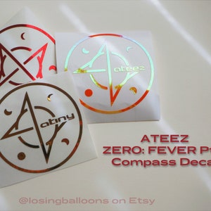 ATEEZ ZERO: FEVER Parte 2 Decalque de bússola - adesivo holográfico para lightsticks, celulares, decoração, etc.
