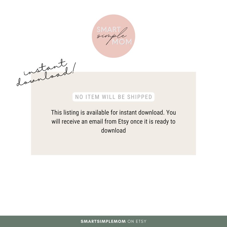 K&ouml;nnte beinhalten: Eine rosa und wei&szlig;e Grafik mit dem Text "Sofort-Download!" und "SMART simple MOM" in einem Kreis. Der Text "KEIN ARTIKEL WIRD VERSANDT" befindet sich in einem Kasten. Der Text "Diese Liste ist f&uuml;r den sofortigen Download verf&uuml;gbar. Sie erhalten eine E-Mail von Etsy, sobald sie zum Download bereit ist" befindet sich in einem Kasten. Der Text "SMARTSIMPLEMOM ON ETSY" befindet sich am unteren Rand der Grafik.