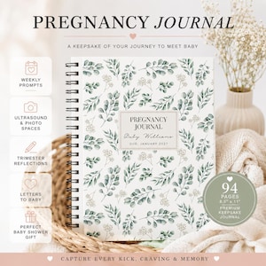 May include: A spiral-bound pregnancy journal with a white cover featuring a green eucalyptus leaf pattern. The center label reads PREGNANCY JOURNAL, Baby Williams, DUE: JANUARY 2027. A circular badge indicates 94 PAGES, 8.5" x 11".