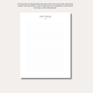 May include: A white paper page titled GIFT IDEAS with a small heart icon. The text at the top reads: USE THIS PAGE TO BRAINSTORM GIFT IDEAS FOR YOUR LOVED ONES. WHENEVER A GREAT GIFT IDEA POPS UP, ADD IT HERE FOR YOU TO REFERENCE LATER.