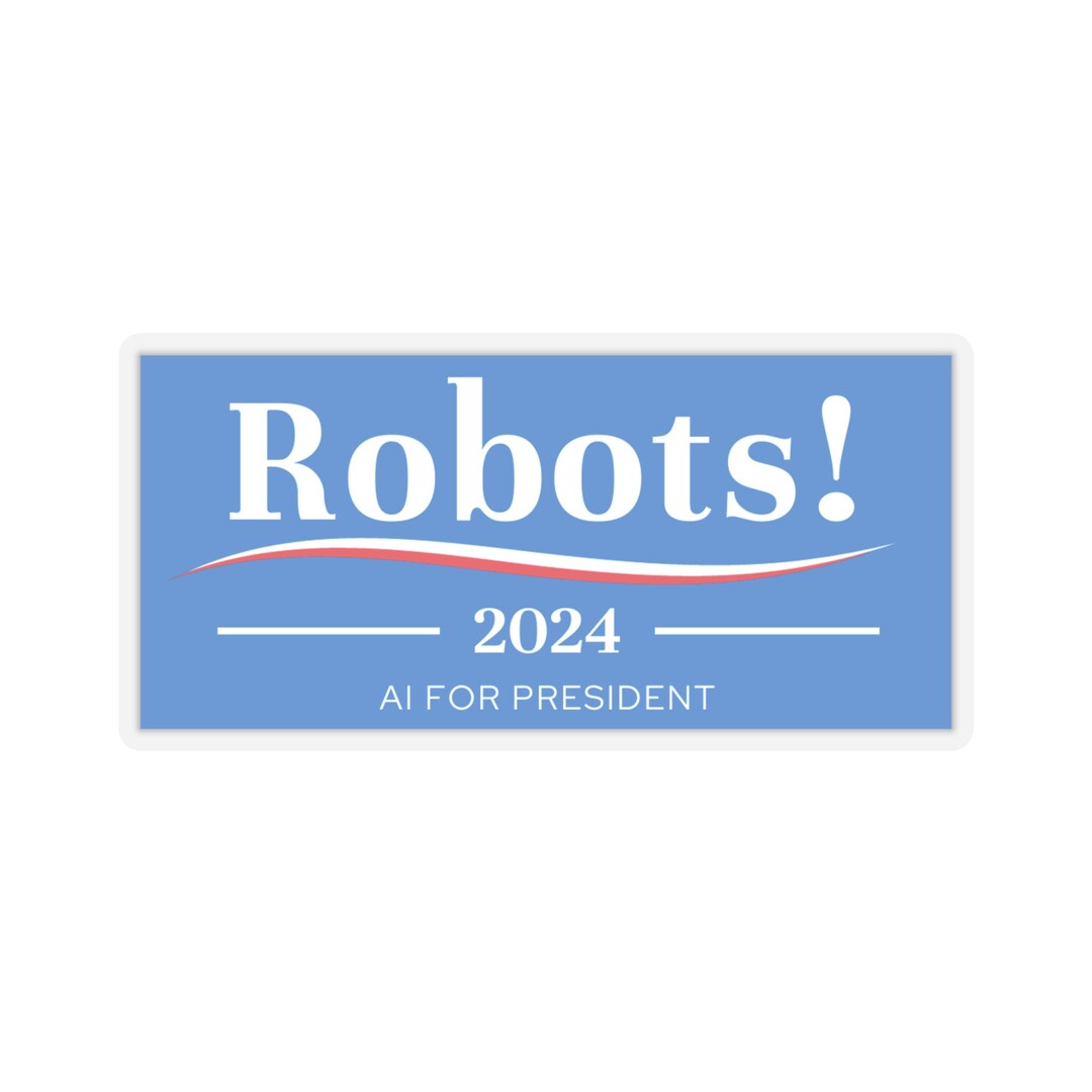 Chatgpt Robots 2024 AI for President Sticker Futuristic Etsy