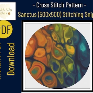 May include: A digital cross stitch pattern of a circular abstract design with a mix of orange, yellow, green, and blue colors. The pattern is titled "Sanctus (500x500) Stitching Snippet".