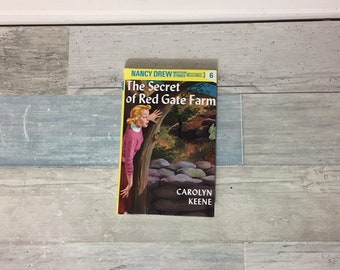 Nancy Drew Mystery Stories #6 The Secret of the Red Gate Farm, 2004, Carolyn Keene