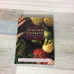 The Italian Cooking Cookbook, Capalbo, Whiteman, Wright, and Boggiano HC