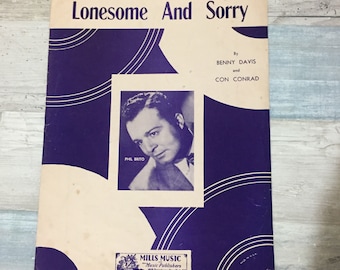 Lonesome and Sorry Vintage Piano Sheet Music 1931, Phil Brito, Benny Davis, Con Conrad