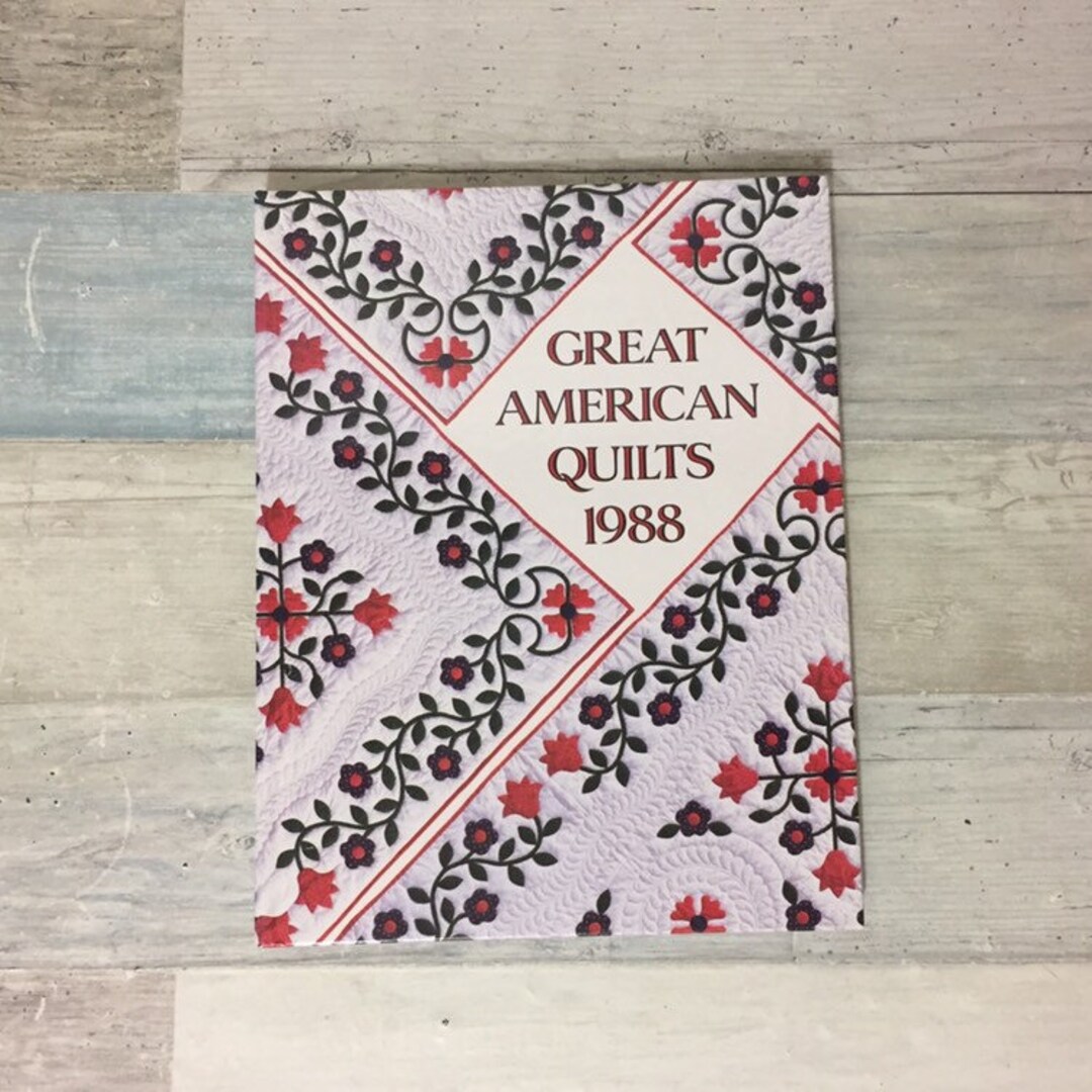 Great American Quilts 1988, HC Book Oxmoor House, Sandra L O'brien Etsy