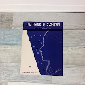 The Finger of Suspicion Vintage Piano Sheet Music