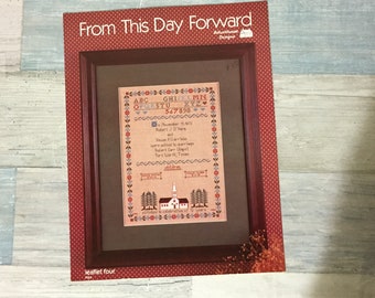 From This Day Forward Cross Stitch Pattern Chart Booklet Leaflet, Wedding Marriage Sampler