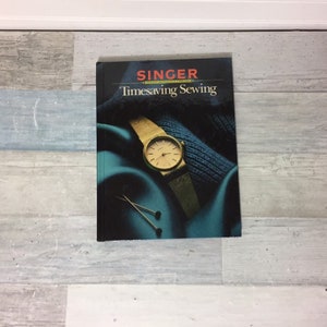 Singer Timesaving Sewing Reference Library HC Book