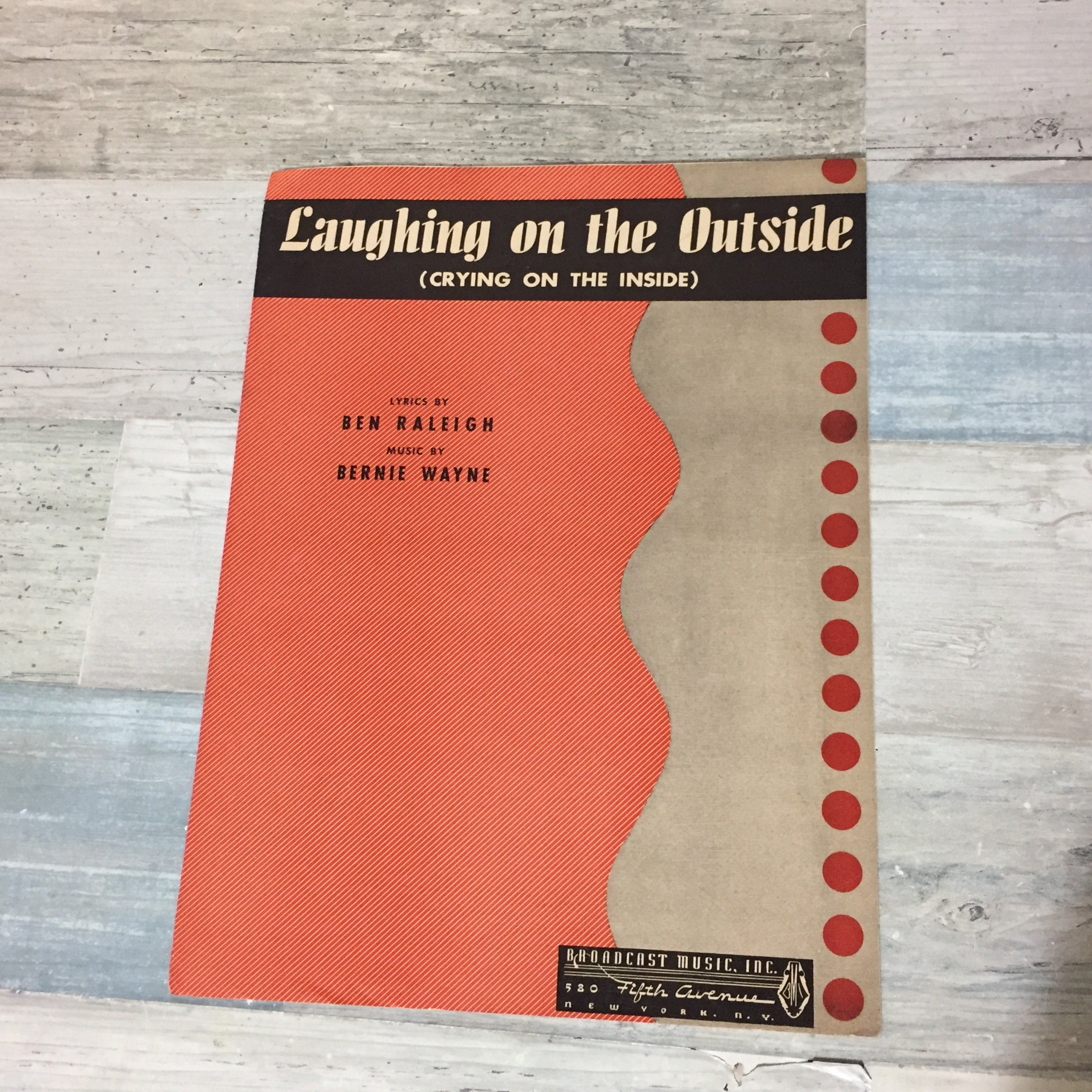 Ben Raleigh Laughing on the Outside Vintage Piano Sheet Music 1946, Ben Raleigh ...