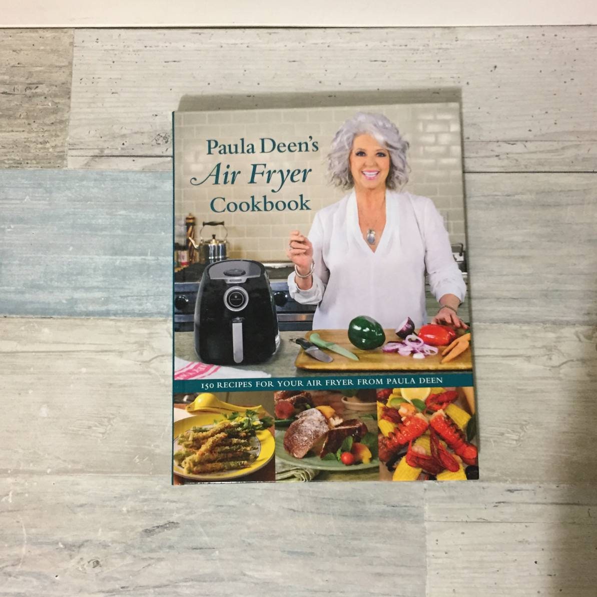 Paula Deen's Air Fryer Cookbook HC 