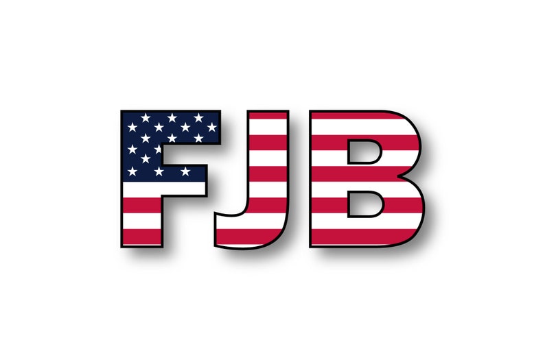 FJB - F*ck Joe Biden Vinyl Sticker/Decal 