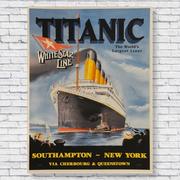 1912 Titanic Poster Print, White Star Line Vintage Style Travel Poster