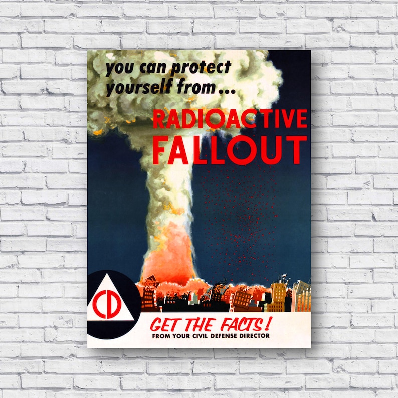 1955 Radioactive Fallout Poster You Can Protect Yourself Get Etsy