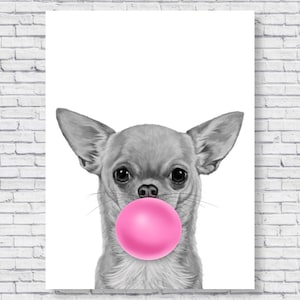Chihuahua Blowing Pink Bubble Poster Druck, Hund Wand Kunst Haus Haus Dekor Malerei Kunstwerk Gum Welpen Pop Art Große Welpen Hunde Kinder Schlafzimmer
