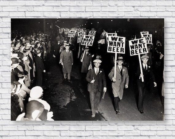 ビールが欲しいポスター写真プリント、禁酒法抗議パレード、1931年
