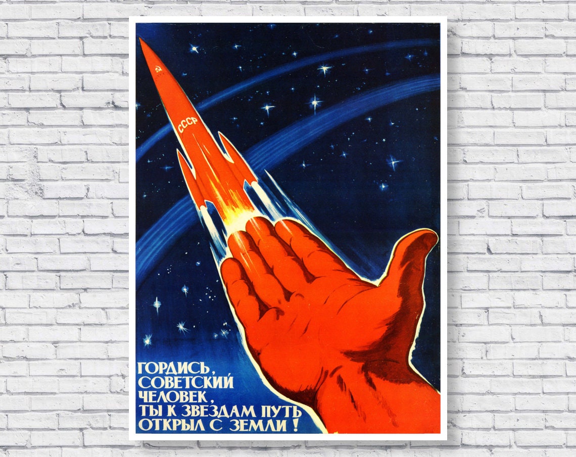 Be Proud Soviet You Opened a Path from the Earth to the Stars! Poster Print, USSR Soviet Union Space Race Propaganda Poster Wall Art Decor
