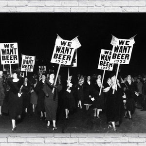 1931 1933 Historical We Want Beer Poster Photo Print Prohibtion Protest Parade