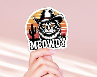 Meowdy Glossy Vinyl Sticker